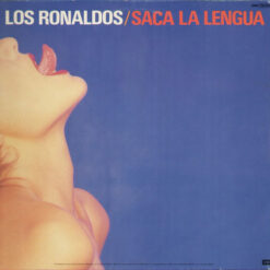 Los Ronaldos - Saca La Lengua
