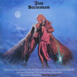 Jim Steinman - Bad For Good