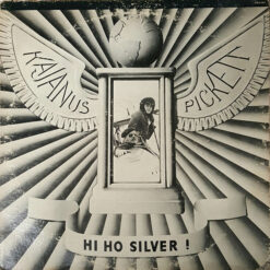 Kajanus Pickett - Hi Ho Silver