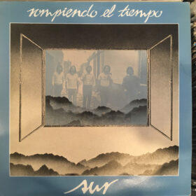 Grupo Sur - Rompiendo El Tiempo