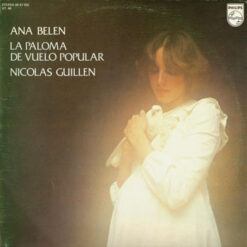 Ana Belén - La Paloma De Vuelo Popular - Nicolás Guillén
