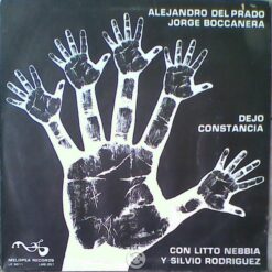 Alejandro Del Prado, Jorge Boccanera - Dejo Constancia