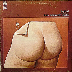 Luis Eduardo Aute - Babel (Canciones Satíricas 1968-75)