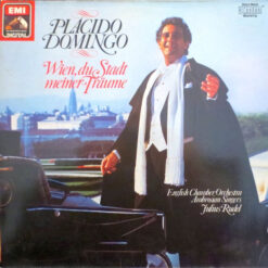 Placido Domingo, English Chamber Orchestra, Ambrosian Singers*, Julius Rudel - Wien, Du Stadt Meiner Träume