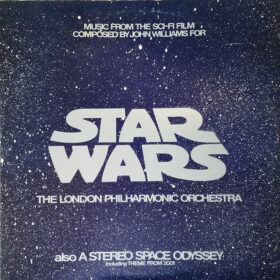 John Williams (4), The London Philharmonic Orchestra* - Star Wars / A Stereo Space Odyssey